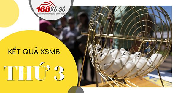 XSMB thứ 3 Kết quả xổ số miền bắc thứ 3